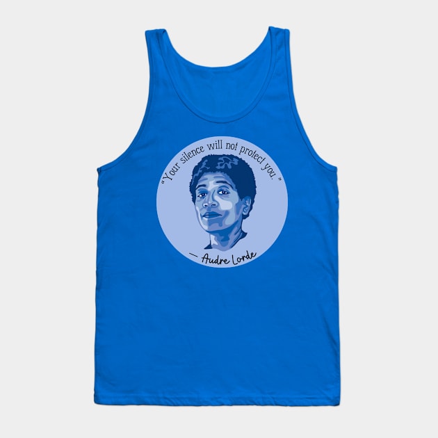 Audre Lorde Portrait and Quote Tank Top by Slightly Unhinged